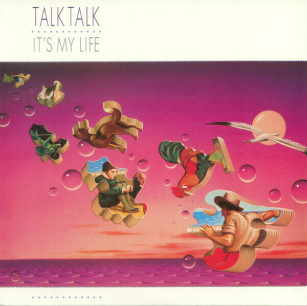 Talk Talk - It's My LIfe (Vinyl LP Reissue)