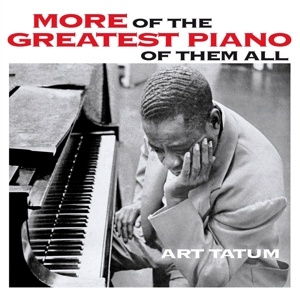 Tatum,Art - More Of The Greatest Piano Of Them
