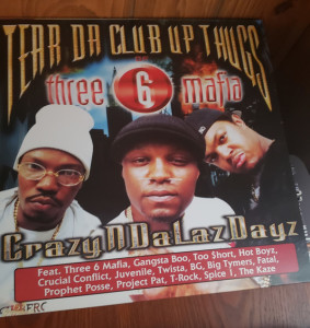 Tear Da Club Up Thugs of Three 6 Mafia - CrazyNDaLazDayz (2LP) (Back)