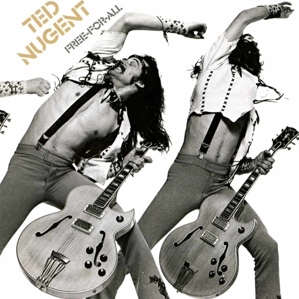 Ted Nugent - Free For All
