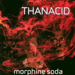 Thanacid - Morphine Soda