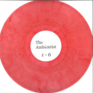 The Ambientist - 1-6 (red smokey vinyl LP)