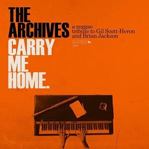 The Archives - Carry Me Home