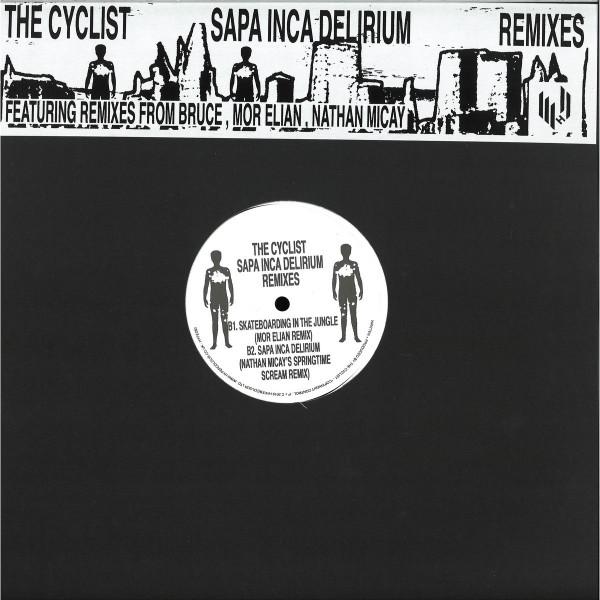 The Cyclist - Sapa Inca Delirium (Remixes) (Back)