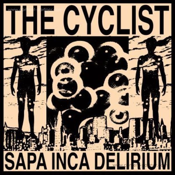 The Cyclist - Sapa Inca Delirium