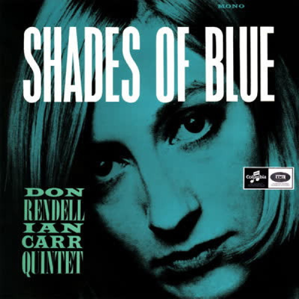 The Don Rendell / Ian Carr Quintet - Shades Of Blue (LP)