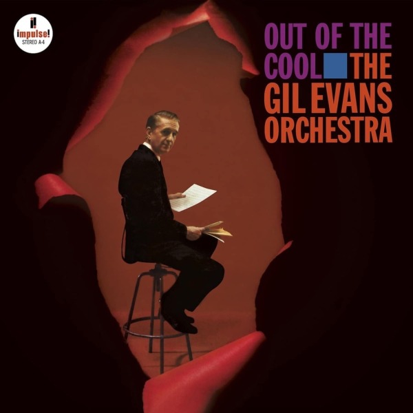 The Gil Evans Orchestra - Out of the Cool (Acoustic Sounds Series)