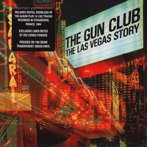 The Gun Club - The Las Vegas Story (Ltd. Special Ed.)