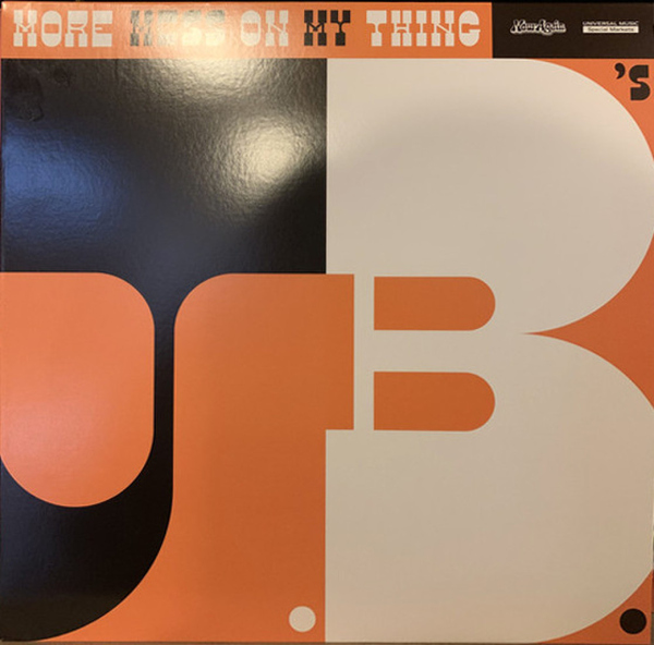 The J.B.'s - More Mess On My Mind (Back)