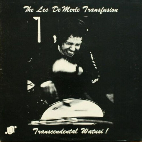 The Les Demerle Transfusion - Transcendental Watusi! (reissue) (LP with obi-stri