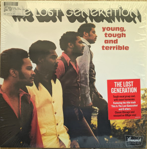 The Lost Generation - Young, Tough And Terrible (Reissue)