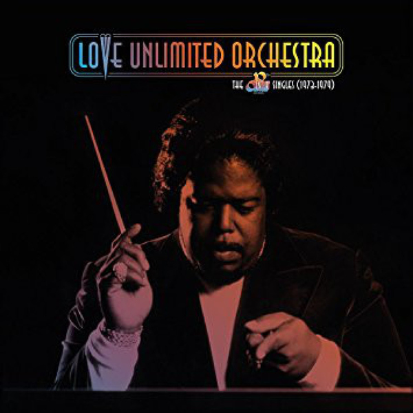 The Love Unlimited Orchestra - The 20th Century Records Singles (1973-1979)