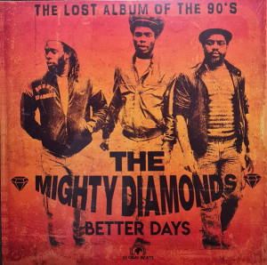 The Mighty Diamonds - Better Days (Back)