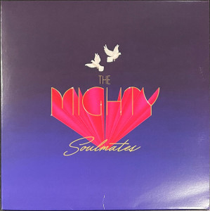 The Mighty Soulmates - The Mighty Soulmates