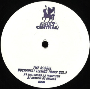 The Model - Bucharest Techno Traxx Vol. 1