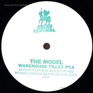 The Model - Warehousetraxx Part 4