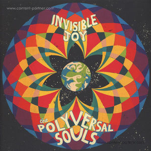 The Polyversal Souls - Invisible Joy