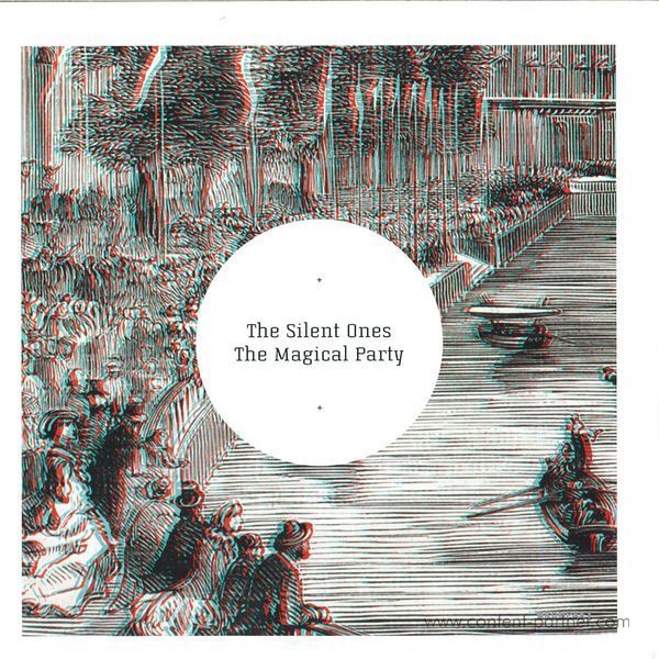 The Silent Ones - The Magical Party