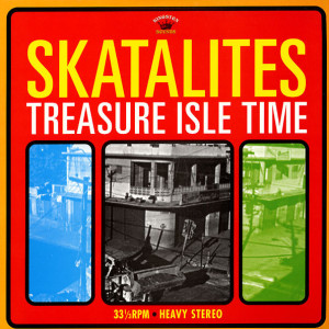 The Skatalites - Treasure Isle Time (Back)