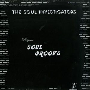 The Soul Investigators - Plays... Soul Groove (LP+MP3)