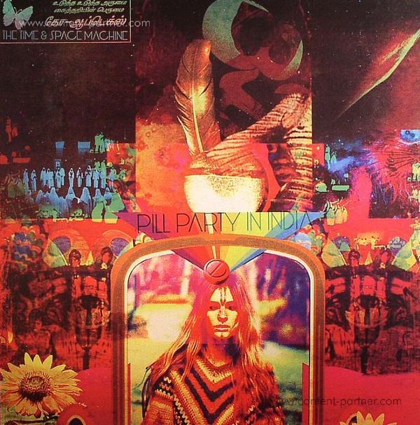 The Time And Space Machine - Pill Party In India