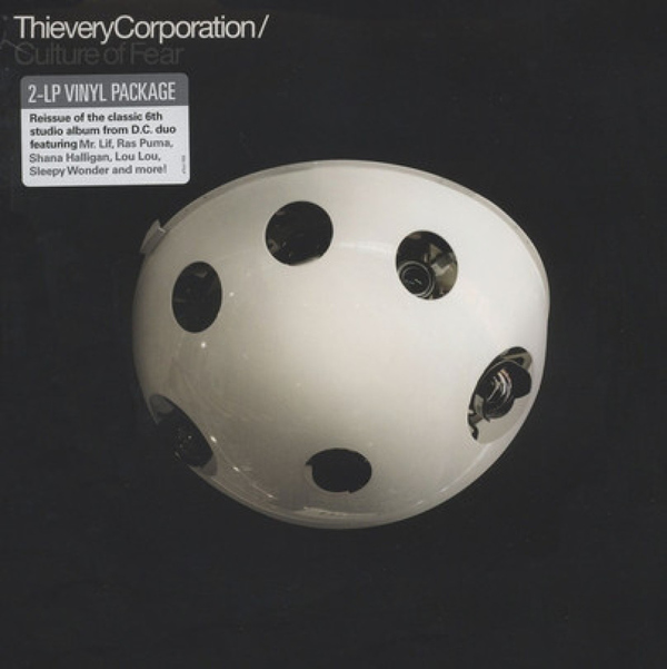 Thievery Corporation - Culture Of Fear (2LP Repress 2018)
