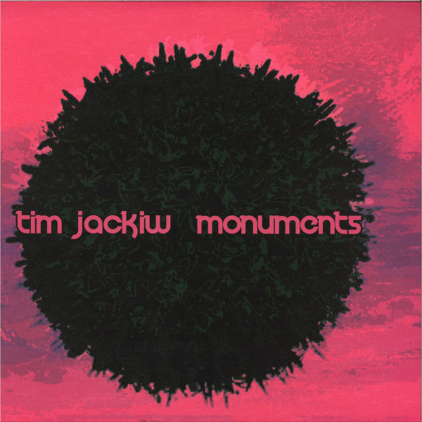 Tim Jackiw - Monuments