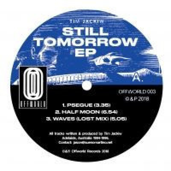 Tim Jackiw - Still Tomorrow EP