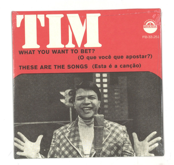 Tim Maia - What You Want To Bet / These Are The Songs (Back)