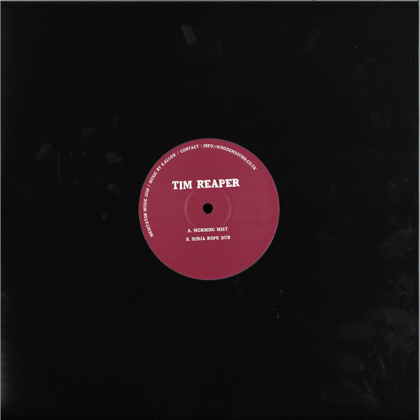 Tim Reaper - Morning Mist / Ninja Rope Dub (Back)