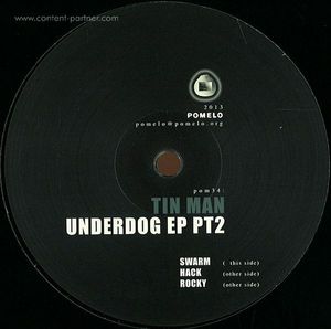 Tin Man - Underdog EP Pt 2