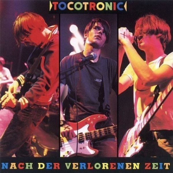 Tocotronic - Nach der verlorenen Zeit (2LP Reissue)