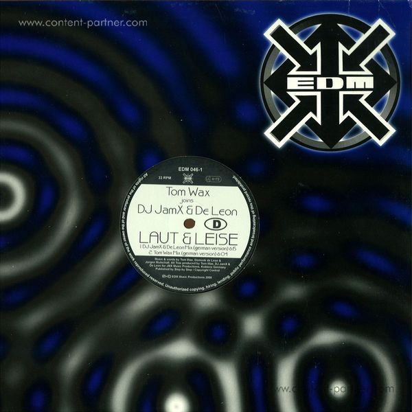 Tom Wax joins DJ JamX & De Leon* - Laut & Leise