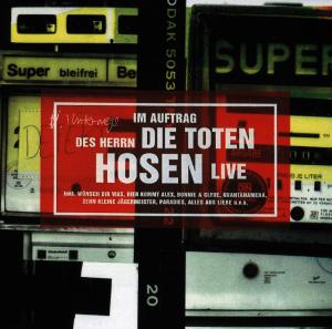 Toten Hosen,Die - Im Auftrag Des Herrn-Live