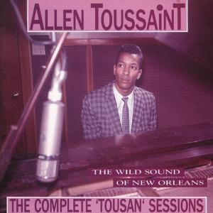 Toussaint,Allen - The Wild Sound Of New Orleans