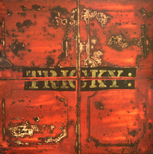 Tricky - Maxinquaye (LP+MP3 reissue) (Back)