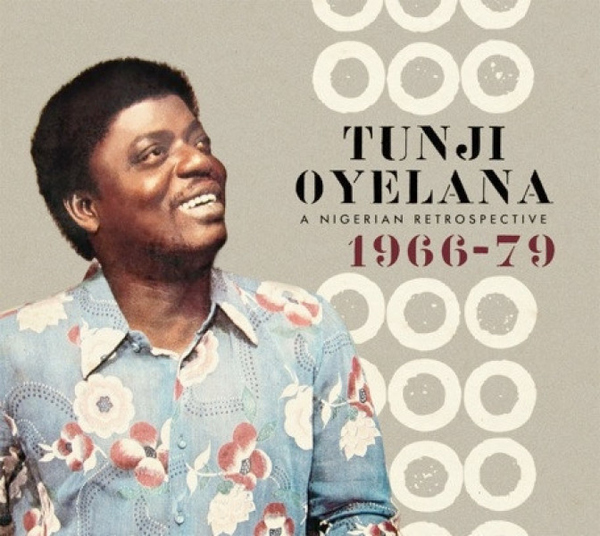 Tunji Oyelana - A Nigerian Retrospective 1966-79 (3LP)