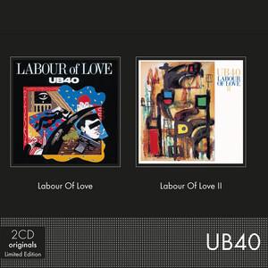 UB40 - LABOR OF LOVE/LABOR OF LOVE 2 (ORGINIALS