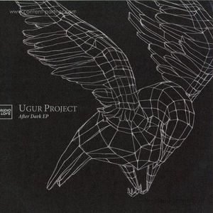 Ugur Project - After The Dark Ep