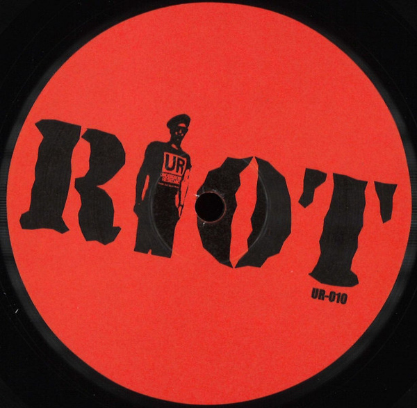 Underground Resistance - Riot EP