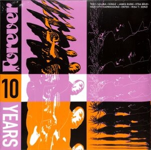 V/A - VARIOUS ARTISTS - FOREVER - 10 YEARS