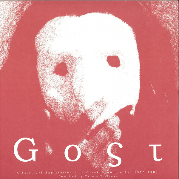 V/A - VARIOUS ARTISTS - GOST: A SPIRITUAL EXPLORATION INTO GREEK SOUNDTRAC