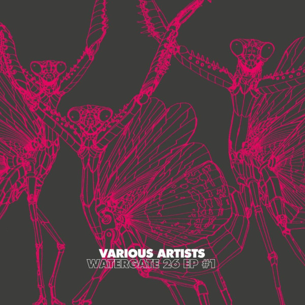 V.A. (Whomadewho, Ruede Hagelstein,Justin Eva) - Watergate 26 EP1