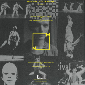 VARIOUS ARTISTS - MUSIC FOR DANCE & THEATRE – VOLUME ONE (Back)