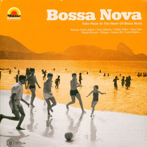 VARIOUS - BOSSA NOVA - TAKE PLACE AT THE HEART OF