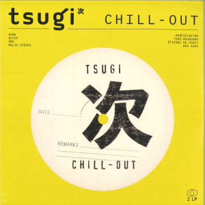 VARIOUS - CHILL OUT (COLLECTION TSUGI)