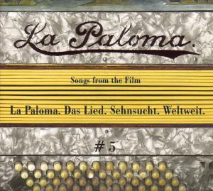 VARIOUS - La Paloma 5-Songs From The Film-La Palom