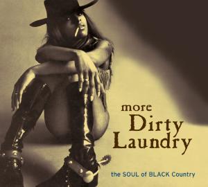 VARIOUS - More Dirty Laundry-The Soul Of Black Cou