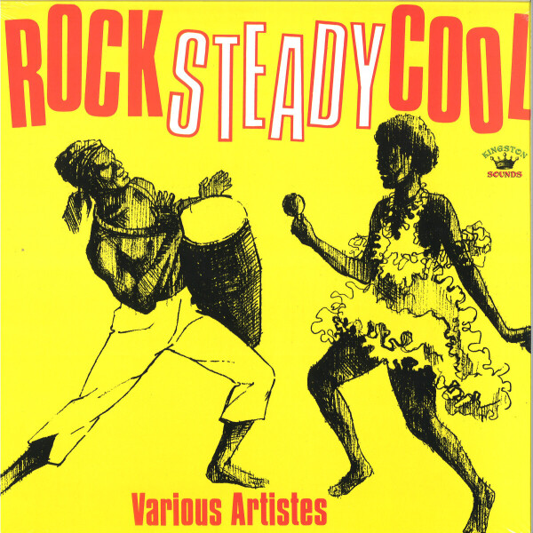 VARIOUS - ROCK STEADY COOL