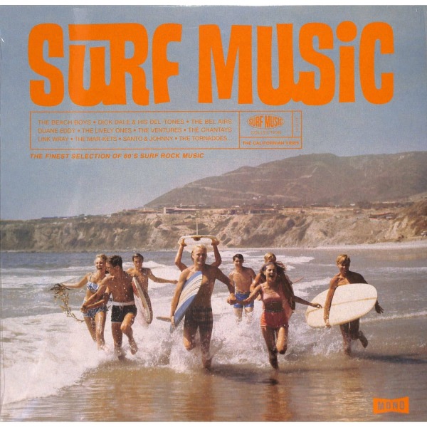 VARIOUS - SURF MUSIC. BEST OF - THE CALIFORNIA VIBES